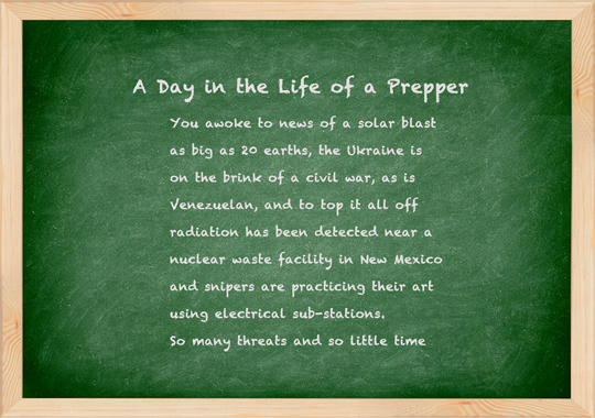 day in the life of a prepper