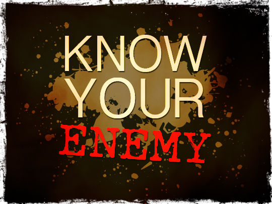 Prepping: Knowing The Enemy | Survival