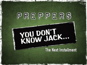 preppers don't know jack
