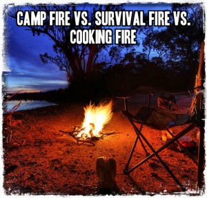 Camp Fire Vs Survival Fire