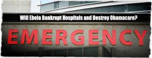 Ebola Bankrupt Hospitals