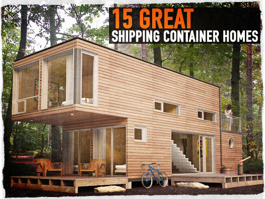 15 GREAT Shipping Container Homes | Survival