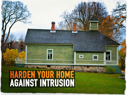 Harden Home Against Intrusion