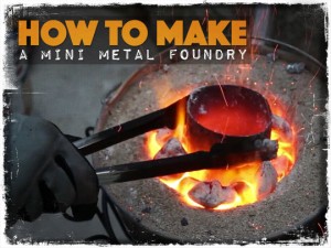 Mini Metal Foundry
