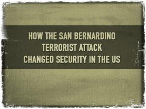 San Bernardino Attack Security