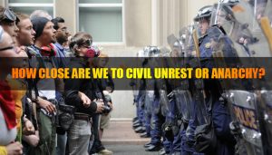 Civil Unrest Anarchy