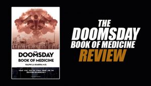 The Doomsday Book of Medicine