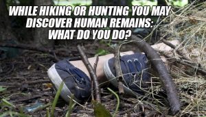 Hiking Discover Human Remains