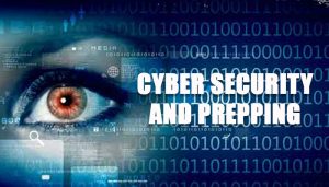 Cyber Security and Prepping