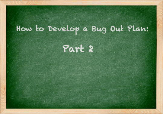 Bug Out Plan Part 2