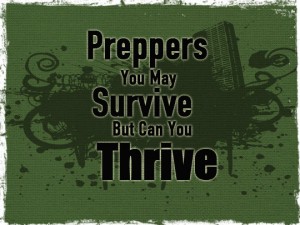 Preppers thrive