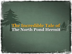 north pond hermit