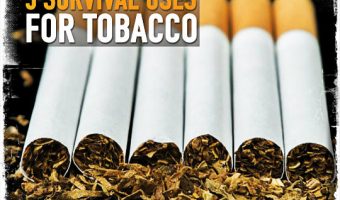 Survival Uses Tobacco