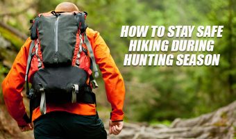 Safe Hiking Hunting Season